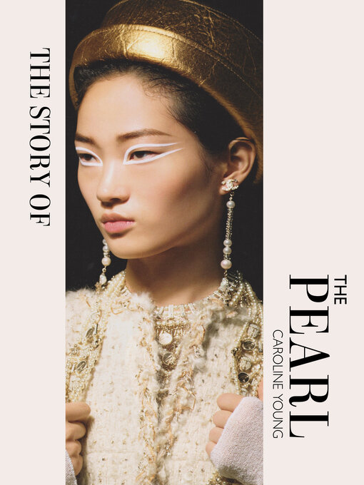 Title details for The Story of the Pearl by Caroline Young - Available